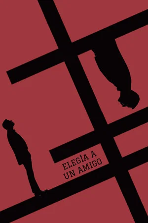 Постер: Elegía a un amigo