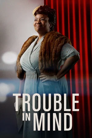 Постер: Trouble in Mind