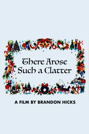 Постер: There Arose Such a Clatter