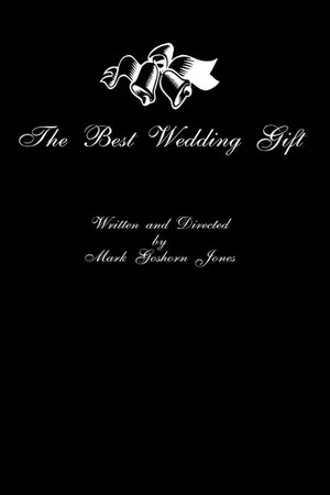 Постер: The Best Wedding Gift