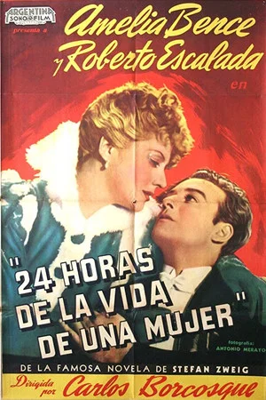 Постер: Veinticuatro horas en la vida de una mujer