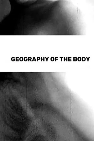 Постер: The Geography of the Body