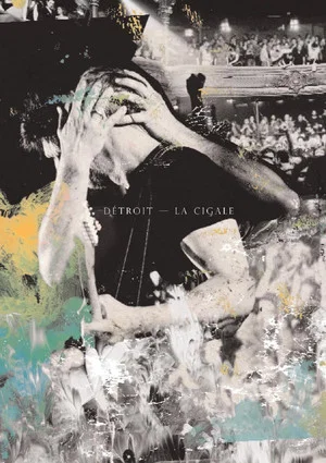 Постер: Détroit : La Cigale