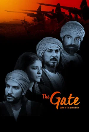 Постер: The Gate: Dawn of the Bahá’í Faith