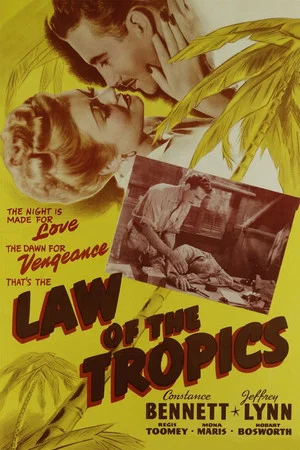 Постер: Law of the Tropics