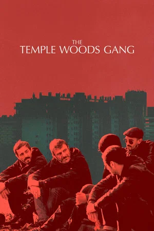 Постер: The Temple Woods Gang