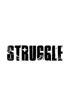 Постер: Struggle