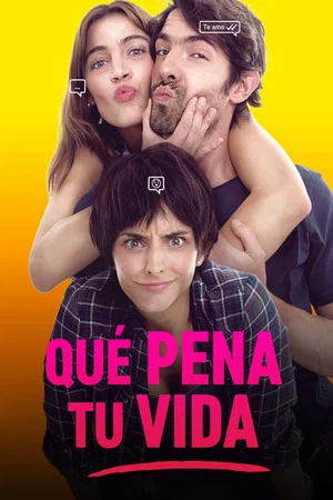 Постер: Que pena tu vida