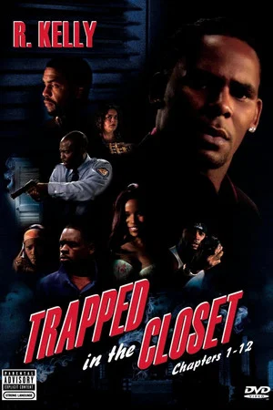 Постер: Trapped in the Closet: Chapters 1-12