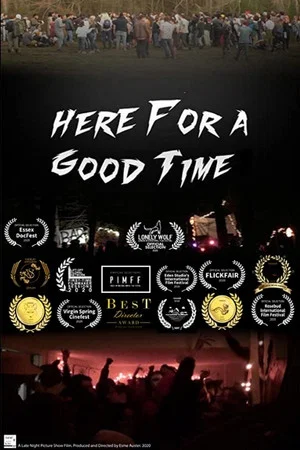 Постер: Here For A Good Time