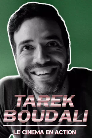 Постер: Tarek Boudali : Le cinéma en action