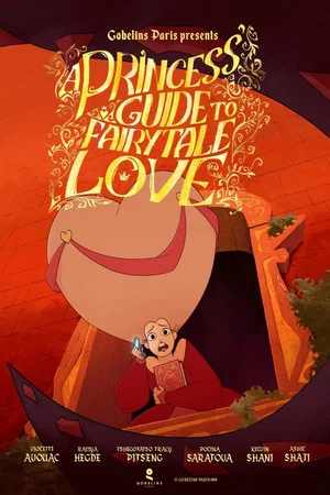 Постер: A Princess' Guide to Fairytale Love