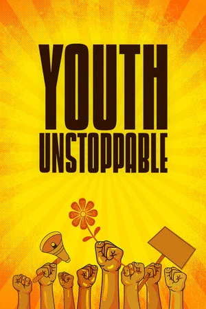 Постер: Youth Unstoppable