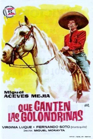 Постер: Que me toquen las golondrinas