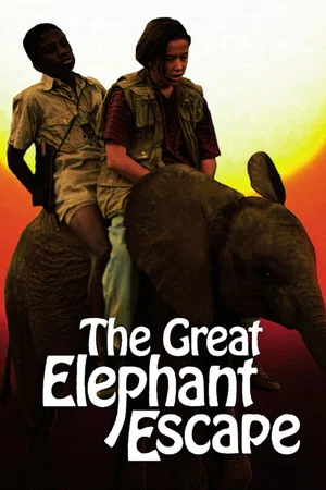 Постер: The Great Elephant Escape
