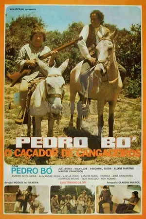 Постер: Pedro Bó, o Caçador de Cangaceiros