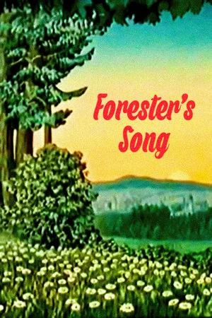 Постер: Forester’s Song