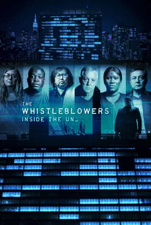 Постер: The Whistleblowers: Inside the UN
