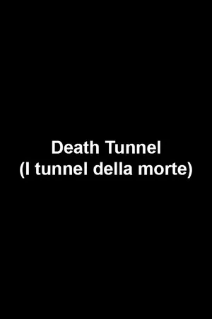 Постер: Death Tunnel