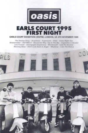 Постер: Oasis: First Night Live at Earls Court