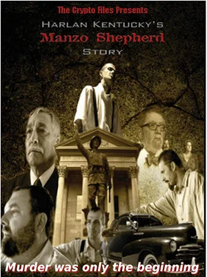 Постер: Harlan Kentucky's Manzo Shepherd Story