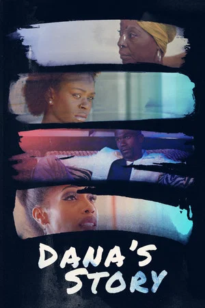 Постер: Dana's Story