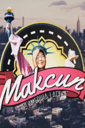 Постер: Mak Cun Pi Amerika Lagi
