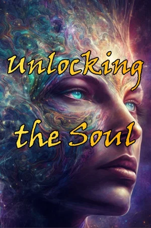 Постер: Unlocking the Soul