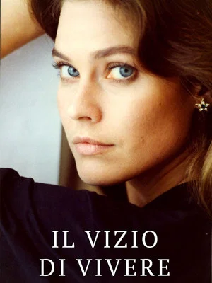 Постер: Il vizio di vivere