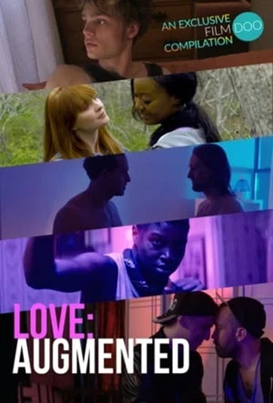 Постер: Love: Augmented