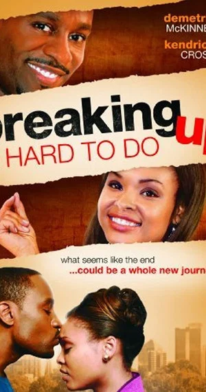 Постер: Breaking Up Is Hard to Do