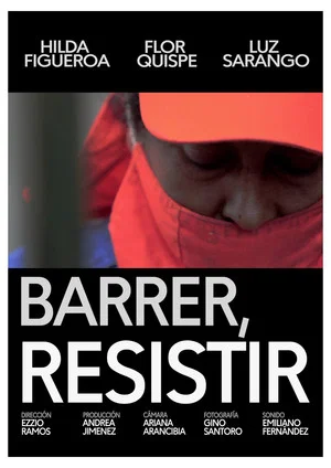Постер: Barrer, resistir