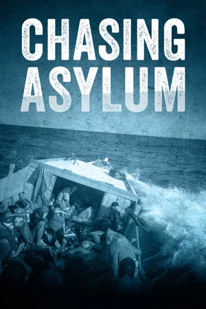 Постер: Chasing Asylum