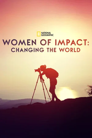Постер: Women of Impact: Changing the World