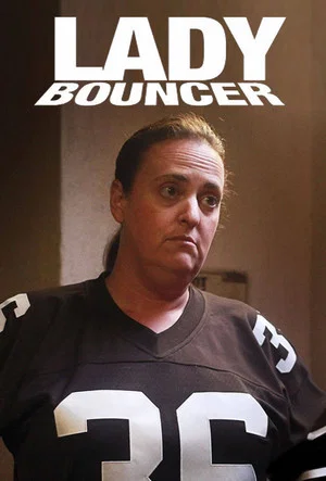 Постер: Lady Bouncer