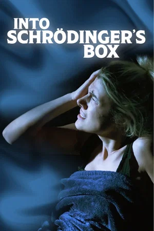 Постер: Into Schrodinger's Box