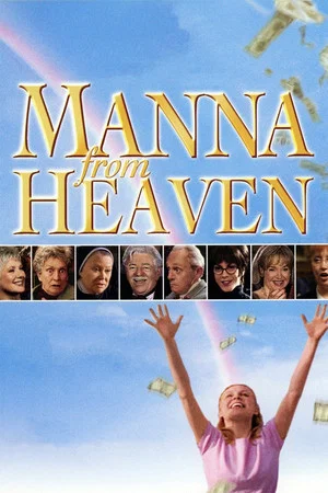 Постер: Manna from Heaven