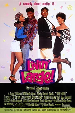 Постер: Livin' Large!