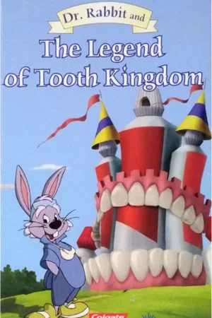 Постер: Dr. Rabbit and the Legend of the Tooth Kingdom