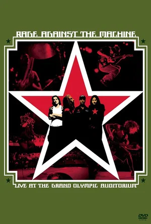 Постер: Rage Against the Machine: Live at the Grand Olympic Auditorium