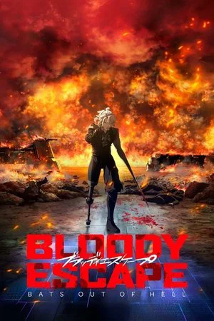 Постер: Bloody Escape: Bats Out of Hell