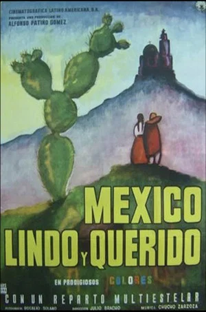 Постер: México lindo y querido