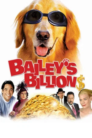 Постер: Bailey's Billion$