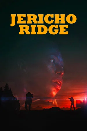 Постер: Jericho Ridge