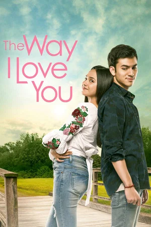 Постер: The Way I Love You