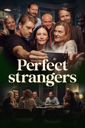 Постер: Perfect strangers