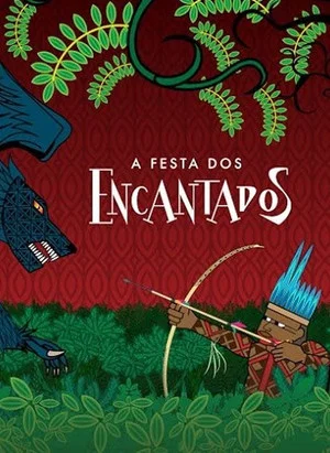 Постер: A Festa dos Encantados