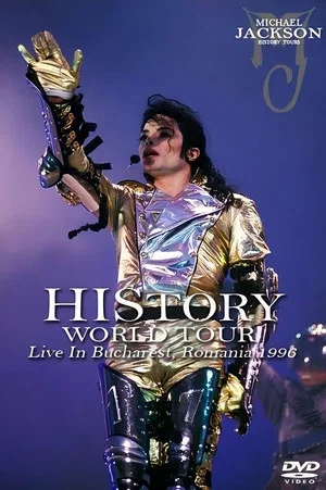 Постер: Michael Jackson: HIStory World Tour - Live in Bucharest