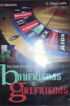 Постер: The Truth Behind Teen Dating "Boyfriends and Girlfriends"