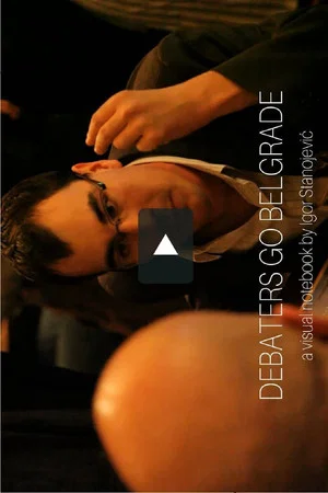 Постер: Debaters Go Belgrade